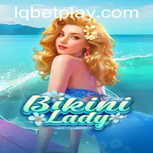 Discover the Exciting World of BikiniLady: A Fresh Gaming Experience