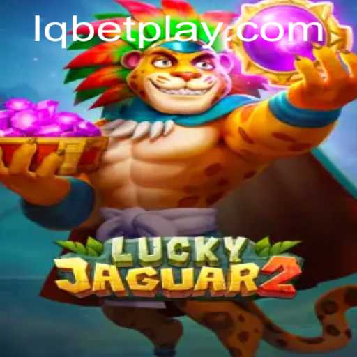 Discover Luckyjaguar2: The Exciting New Game with Lqbet