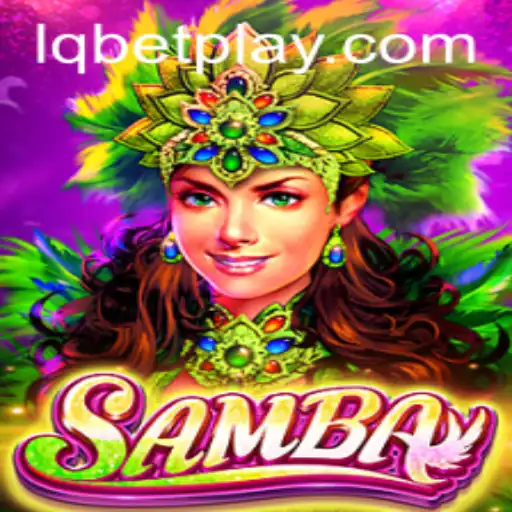 Discovering the Exciting World of Samba: A Game of Strategy and Fun